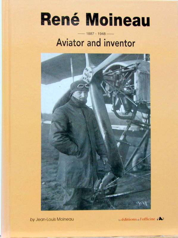 Couverture de 1887-1948 RENE MOINEAU AVIATOR AND INVENTOR EN ANGLAIS