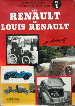 Couverture de LES RENAULT DE LOUIS RENAULT - COLLECTION HISTOIRES D'AUTOS N°1