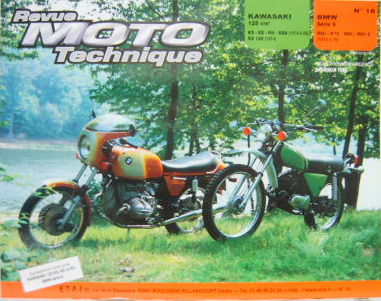 Couverture de 18 KAWASAKI 125 CM3 KS-KE-KH-KEA (1974 A 85) KX 125 DE 1974 BMW SERIE 6 R60-R75-R90-R90S (1974 A 76) FICHE DE PREMIERE URGENCE LAVERDA 1000