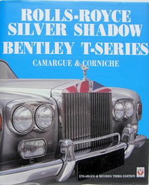 Couverture de ROLLS ROYCE SILVER SHADOW BENTLEY T SERIES CAMARGUE ET CORNICHE EN ANGLAIS