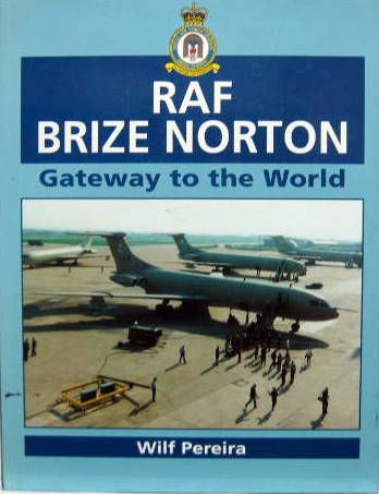 Couverture de RAF BRIZE NORTON - GATEWAY TO THE WORLD