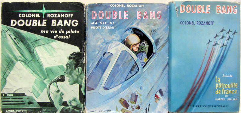 Couverture de DOUBLE BANG COLONEL ROZANOFF VIE DE PILOTE D'ESSAI