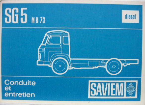 Couverture de SAVIEM DIESEL SG5 MB73 DE 1971
LIVRET D'ENTRETIEN