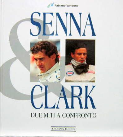 Couverture de SENNA CLARK DUE MITI A CONFRONTO EN ITALIEN