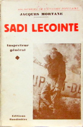 Couverture de SADI LECOINTE INSPECTEUR GENERAL