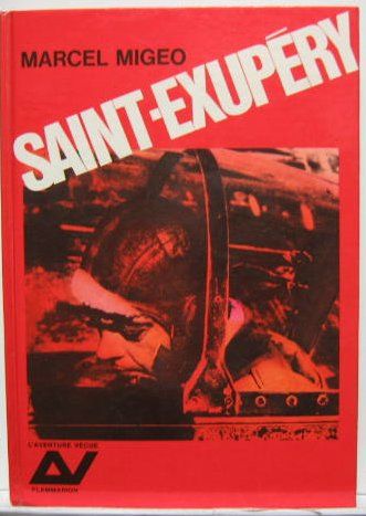 Couverture de SAINT EXUPERY DE MARCEL MIGO EN 1966