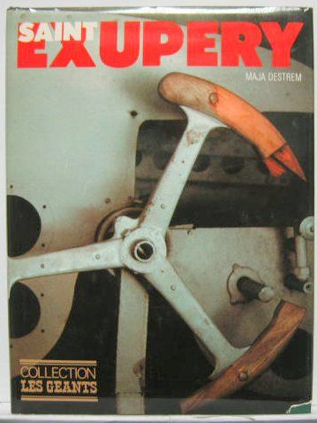 Couverture de SAINT EXUPERY DE MAJA DESTREM EN 1974