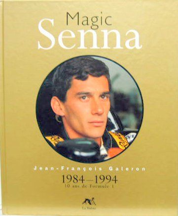 Couverture de MAGIC SENNA 1984-1994