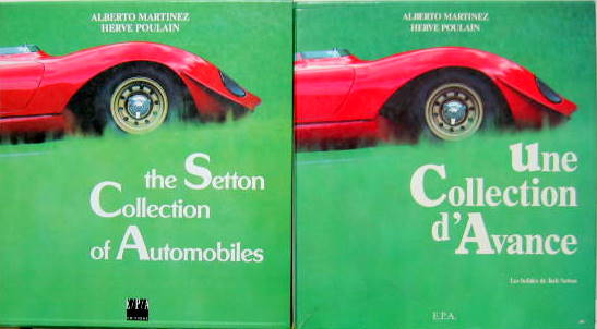 Couverture de THE SETTON COLLECTION OF AUTOMOBILES-UNE COLLECTION D'AVANCE DANS LEUR EMBOITAGE EN FRANCAIS OU ANGLAIS AU CHOIX
