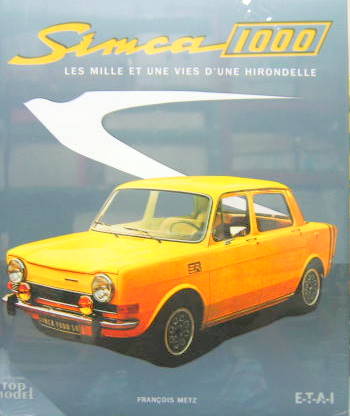 Couverture de SIMCA 1000 LES MILLE ET UNE VIES D'UNE HIRONDELLE
