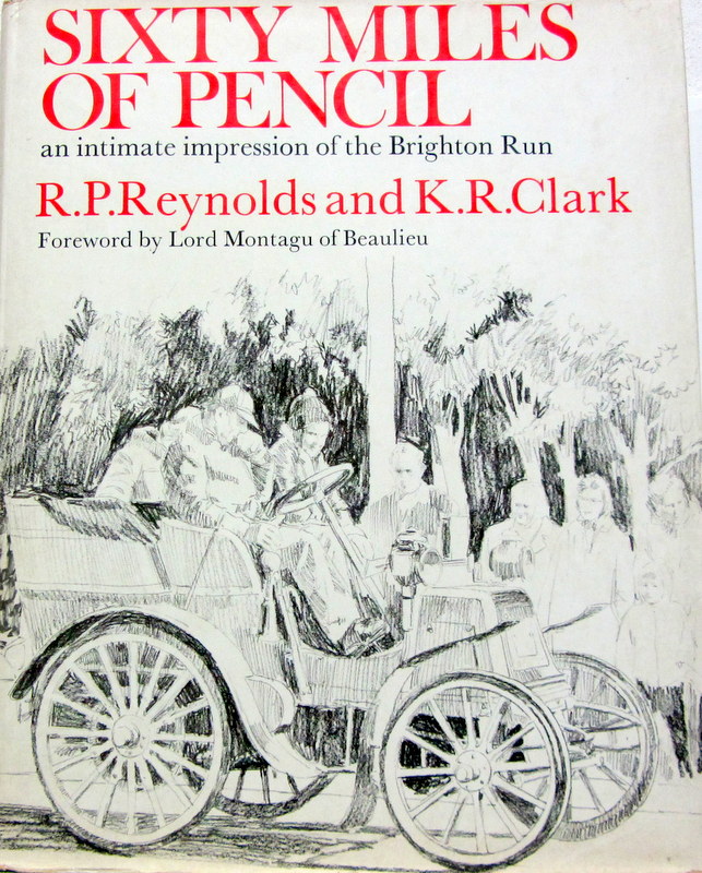 Couverture de SIXTY MILES OF PENCIL AN INTIMATE IMPRESSION OF BRIGTON RUN DESSINS DE R.P.REYNOLDS