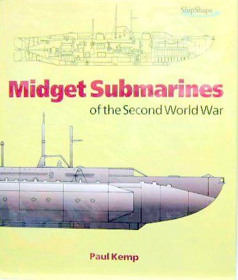 Couverture de MIDGET SUBMARINESOF THE SECOND 
WORLD WAR