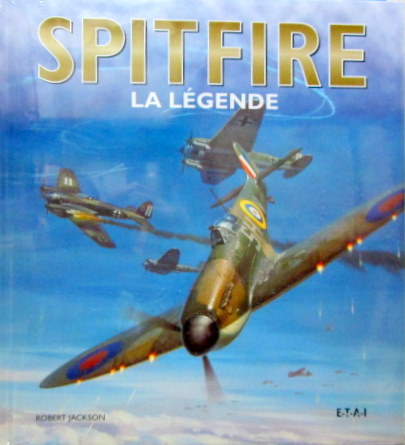 Couverture de SPITFIRE LA LEGENDE LIVRE NEUF