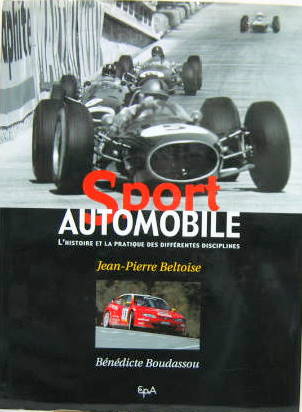 Couverture de SPORT AUTOMOBILE L'HISTOIRE ET LA PRATIQUE DES DIFFERENTES DISCIPLINES
