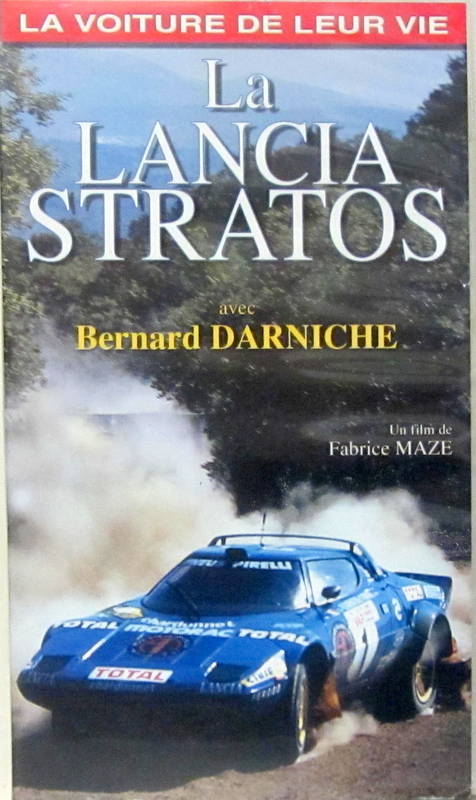 Couverture de LA LANCIA STRATOS AVEC BERNARD DARNICHE DVD VHS SECAM DE F.MAZE