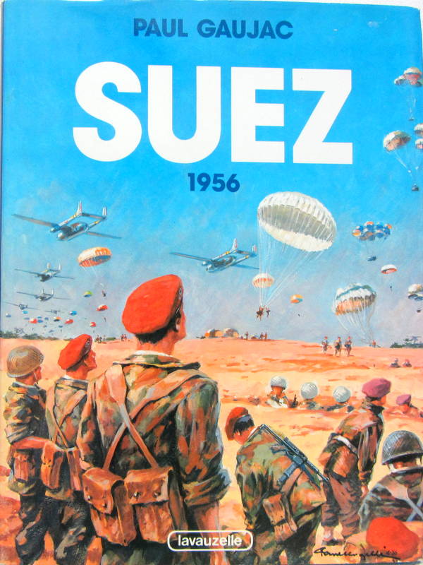 Couverture de SUEZ 1956 DE P.GAUJAC