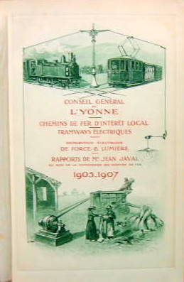 Couverture de 1905-1907 CONSEIL GENERAL DE L'YONNE CHEMINS DE FER D'INTERET LOCAL TRAMMAYS ELECTRIQUES DANS UNE RELIURE D'EPOQUE