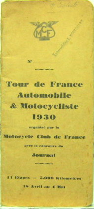 Couverture de 1930-1-5 TOUR DE FRANCE AUTO ET MOTO 11 ETAPES  5000 KM ORGANISE PAR LE MCF  PROGRAME APPARTENANT AUX  AUTOMOBILES ROSENGART