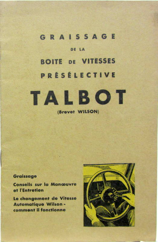 Couverture de TALBOT GRAISSAGE ET DESCRIPTION DE LA BOITE DE VITESSE PRESELECTIVE WILSON