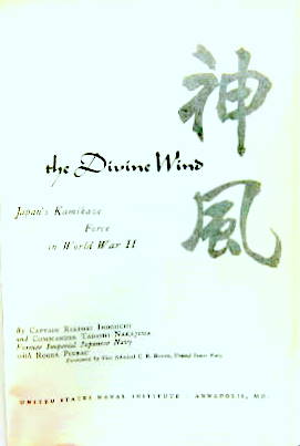 Couverture de THE DIVINE WIND JAPAN'S KAMIKAZE FORCE IN WORLD WAR II EN ANGLAIS
