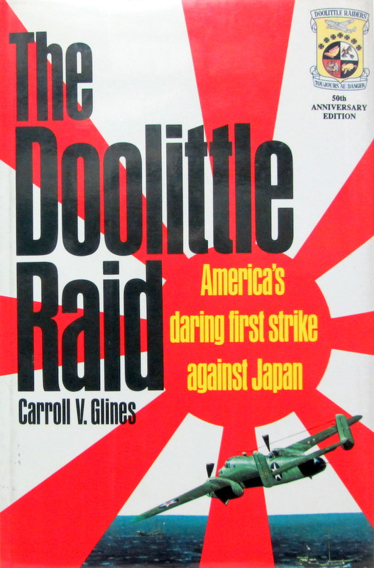 Couverture de THE DOOLITTLE RAID AMERICA'S DARING FIRST STRIKE AGAINST JAPAN EN ANGLAIS