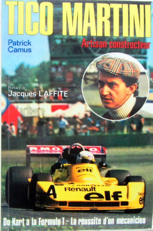 Couverture de TICO MARTINI ARTISAN CONSTRUCTEUR DU KART A LA FORMULE 1 LA REUSSITE D'UN MECANICIEN