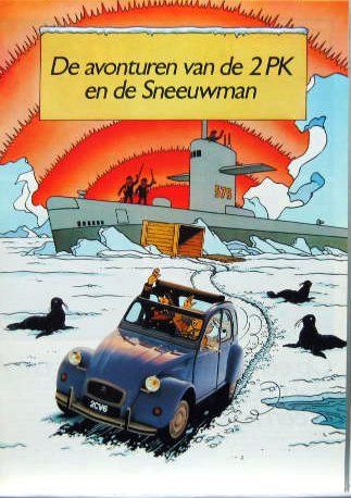 Couverture de 1985 CITROEN 2 CV DE AVONTUREN VAN DE 2PK EN DE SNEEUWMAN AVEC TINTIN