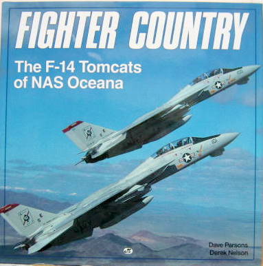 Couverture de FIGHTER COUNTRY THE F 14 TOMCATS OF NAS OCEANA  EN ANGLAIS