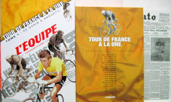 Couverture de TOUR DE FRANCE A LA UNE DE GARIN A ANQUETIL TOME N°1 DE L'EQUIPE LE LIVRE ET 20 PLANCHES DE UNE DE L'EQUIPE