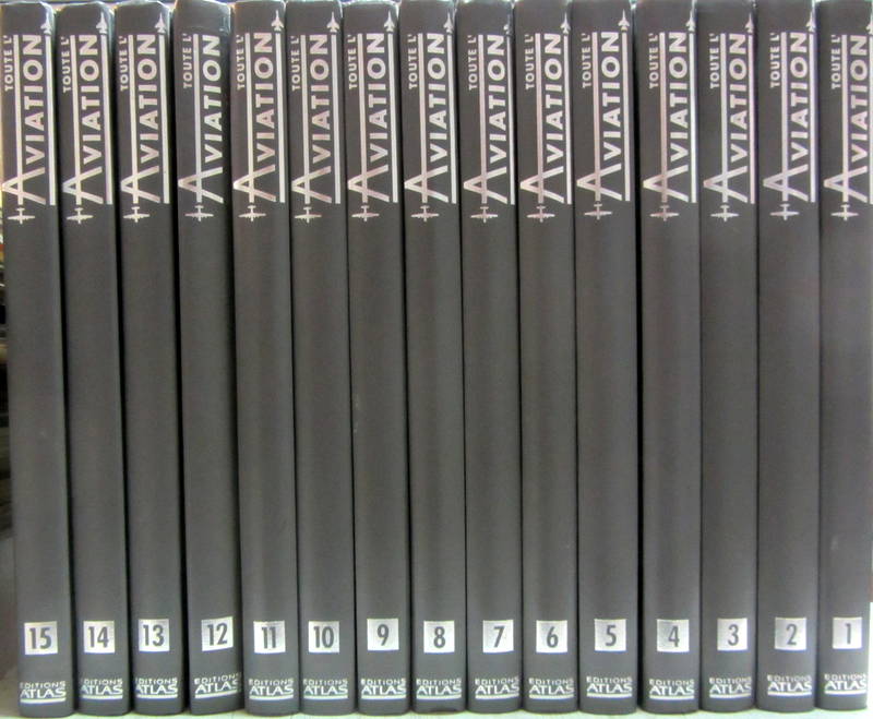 Couverture de TOUTE L'AVIATION LA GRANDE AVENTURE TECHNOLOGIQUE DES AVIONS CIVLIS ET MILITAIRES EN 15 VOLUMES