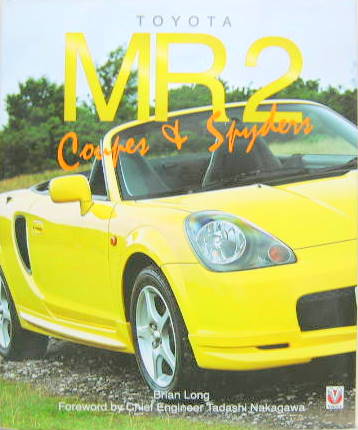 Couverture de TOYOTA MR2 COUPES AND SPYDERS EN ANGLAIS
