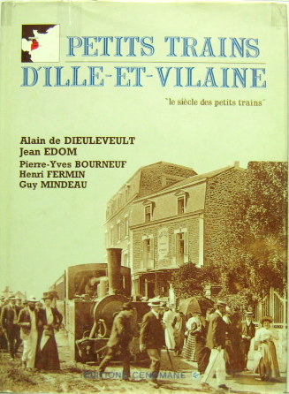 Couverture de PETITS TRAINS D'ILLE ET VILAINE