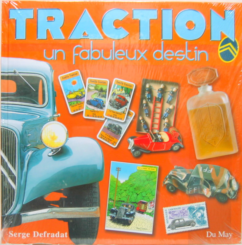 Couverture de TRACTION UN FABULEUX DESTIN