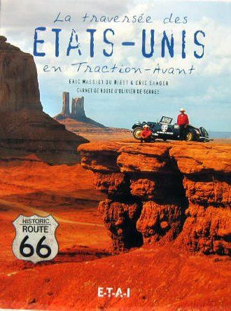 Couverture de LA TRAVERSEE DES ETATS-UNIS EN TRACTION AVANT