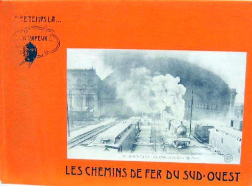 Couverture de LES CHEMINS DE FER DU SUD - OUEST