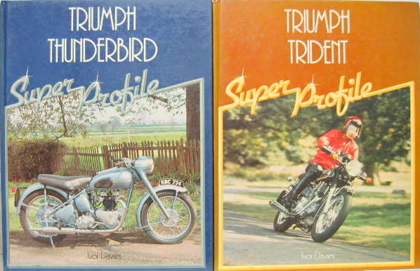 Couverture de TRIUMPH THUNDERBIRDET TRIDENT SUPER PROFILE EN ANGLAIS AU CHOIX