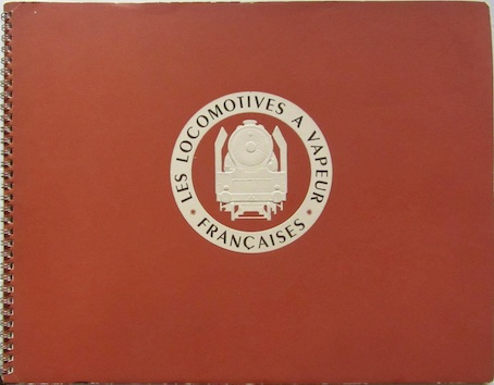 Couverture de 1952 LES LOCOMOTIVES A VAPEUR FRANCAISE