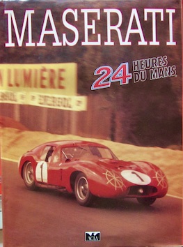 Couverture de MASERATI AUX 24 HEURES DU MANS CHEZ ACLA