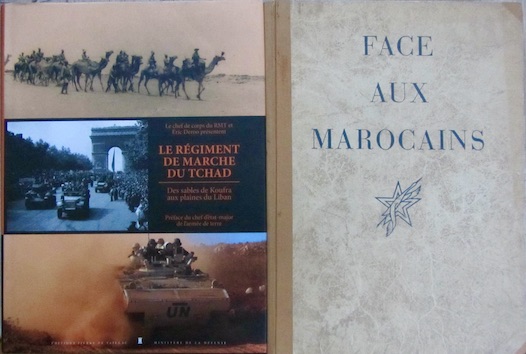Couverture de LE REGIMENT DE MARCHE DU TCHAD DES SABLES DE KOUFRA  _ FACE AUX MAROCAINS DIVISION  MAROCAIN,E