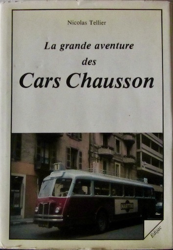 Couverture de LA GRANDE AVENTURE DES CARS CHAUSSON DE N.TELLIER