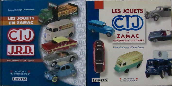 Couverture de LES JOUETS EN ZAMAC CIJ JRD AUTOMOBILES ET UTILITAIRES