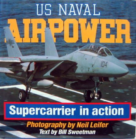 Couverture de US NAVAL AIRPOWER - SUPERCARRIER IN ACTION