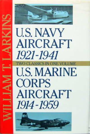 Couverture de U.S. NAVY AIRCRAFT 1921-1941 & U.S. MARINE CORPS AIRCRAFT 1914-1959