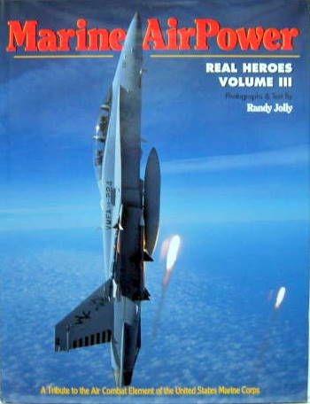 Couverture de MARINE AIR POWER - REAL HEROES - VOLUME III