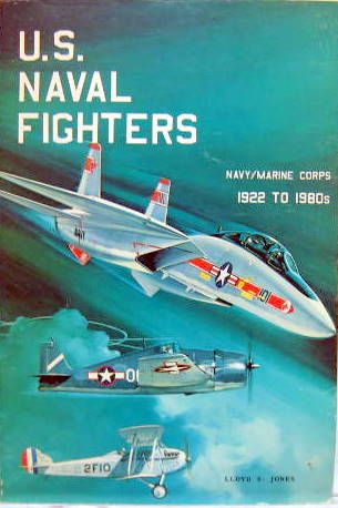 Couverture de US NAVAL FIGHTERS - NAVY MARINE CORPS - 1922 TO 1980s