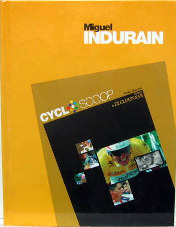 Couverture de MIGUEL INDURAIN COUREUR ESPAGNOL
