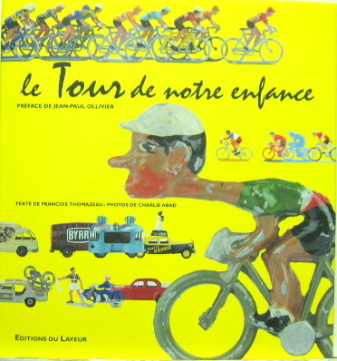 Couverture de LE TOUR DE NOTRE ENFANCE DE F.THOMAZEAU LIVRE SUR LES OBJETS LIVRES ET DOCUMENTS A COLLECTIONNER DU TOUR
