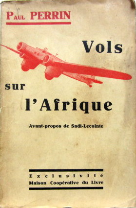 Couverture de VOLS SUR L'AFRIQUE 1933 DE PAUL PERRIN