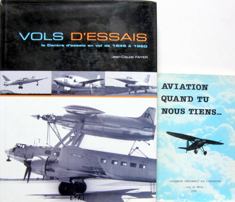 Couverture de LE CENTRE D'ESSAIS EN VOL DE 1945 A 1960 DE JC.FAYER - AVIATION QUAND TU NOUS TIENS SOUVENIRS PERSONNELS SUR L'AVIATION GUY DU MERLE