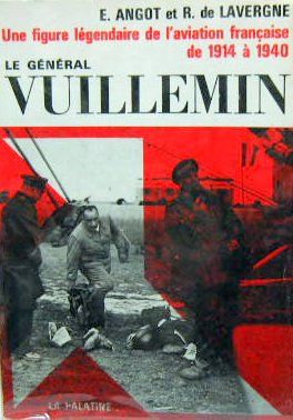 Couverture de LE GENERAL VUILLEMIN 1914-1940